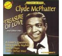 Clyde McPhatter - Treasure of Love & Other Hits