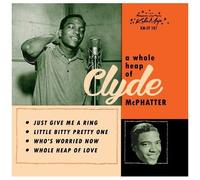 Clyde Mcphatter - Whole Heap [Vinyl]