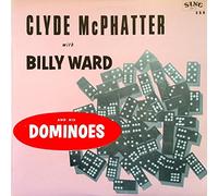 Clyde Mcphatter With Billy Ward And His Dominoes - Clyde McPhatter With Billy Ward And His Dominoes