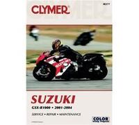 Clymer Suzuki GSXR1000 20012004 by Haynes Publishing Primedia Information Data Products (Auteur)