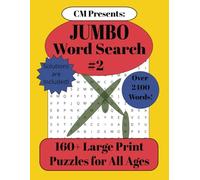 CM Presents: JUMBO Word Search Puzzle Book #2: Large Print | 160+ Engaging Puzzles | Over 2400 words | Perfect for Adults, Teens & More!