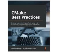 Cmake Best Practices