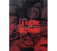 CMDE La racine de l'ombú