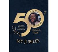 CMFI MY JUBILEE: CAHIER DES MINISTERES? EDITION JUBILE 2025. ASSUREZ LE SUIVI DU PRIX PAYE PAR RAPPORT A VOTRE MINISTERE. PERSONNALISE.