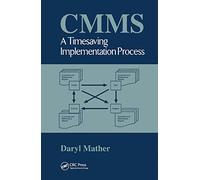 Cmms: A Time Saving Implementation Process