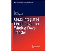 Cmos Integrated Circuit Design For Wireless Power Transfer