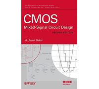 CMOS Mixed-Signal Circuit Design, Second Edition