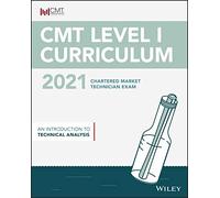 Cmt Level I 2021: An Introduction to Technical Analysis