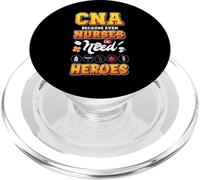 CNA Because Even Nurses Need Heroes Nurse Nursing Humour PopSockets PopGrip pour MagSafe