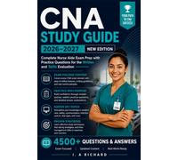 CNA Study Guide 2026-2027: Complete Nurse Aide Exam Prep with Practice Questions for the Written and Skills Evaluation