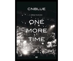 Cnblue-Arena Tour 2013-One More Time@Nippo [Edizione: Giappone] [Import]
