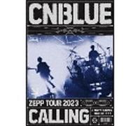 CNBLUE Zepp Tour 2023 -Calling- @Tokyo Garden Theater DVD E