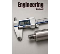 CNC Machinist Engineering Notebook: Graph Paper Notebook for Machinist, CNC Operators, Engineers and Manufacturing Students