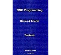 Cnc Programming Michael J. Peterson (Auteur)