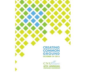 CNU Illinois 6: Creating Common Ground