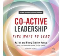 Co-Active Leadership: Five Ways to Lead