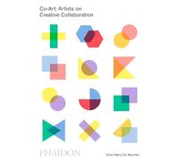 CO-ART ARTISTS ON CREATIVE COLLABORATION