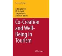 Co-Creation And Well-Being In Tourism