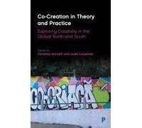 Co-Creation In Theory And Practice