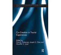 Co - Creation in Tourist Experiences