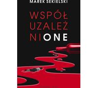 Co-dépendance - Marek Sekielski (Buch auf Polnisch)