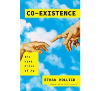 Co-Existence The Next Phase of AI - Ethan Mollick - Virgin Digital - ebook (ePub) - Livre