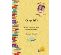 Co lubi kot? Poznajemy polskie literki. Poziom 1: Second edition