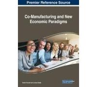 Co-Manufacturing And New Economic Paradigms
