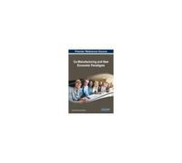Co-Manufacturing And New Economic Paradigms