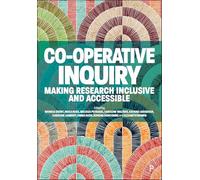 Co-operative Inquiry: Making Research Inclusive and Accessible