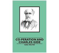 Co-Peration And Charles Gide
