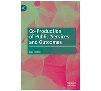 Co-Production Of Public Services And Outcomes