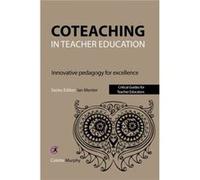 Co Teaching In Teacher Education Colette Murphy, Ian Menter (Auteur)