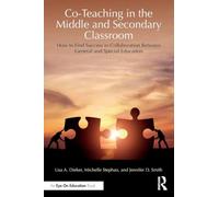 Co-Teaching in the Middle and Secondary Classroom