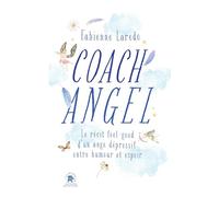 Coach Angel: Le récit feel-good d'un ange dépressif entre humour et espoir