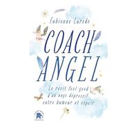 Coach Angel: Le récit feel-good d'un ange dépressif entre humour et espoir !