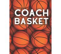 coach basket: carnet de tactiques pour entraîneur de basketball, créer et noter ses séquences ou systèmes