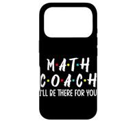 Coach de mathématiques, Je Serai là pour toi Coque pour iPhone 17 Pro