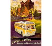 Coach Fellas, Heritage, Tourism, and Community Kelli Ann Costa (Auteur)