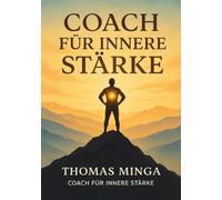Coach für innere Stärke