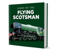 Coach House Partners Story of the Flying Scotsman (couverture rigide 150 x 150)