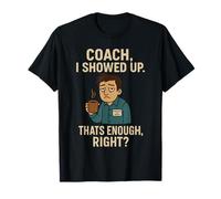 Coach, Je suis apparu, ça Suffit, génération X des années 70 et 80 T-Shirt