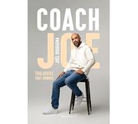 Coach Joe: Toujours tout donner