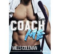 Coach me - Mills Coleman - Butterfly Eds - broché - Roman