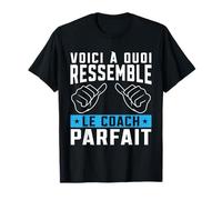 Coach Parfait Coaching Sportif Entraîneur Cadeau T-Shirt
