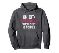 coach sportif humour entraîneur coaching on dit oui coach Sweat à Capuche
