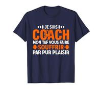 Coach Sportif Humour Entraîneur T-Shirt, Homme, Bleu Marine, 4XL