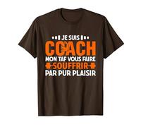 Coach Sportif Humour Entraîneur T-Shirt, Homme, Marron, M