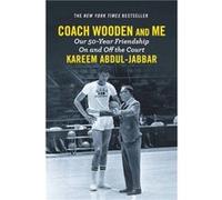 Coach Wooden and Me by Kareem AbdulJabbar Inconnu (Auteur)
