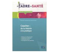 Coacher : De La Théorie À La Pratique